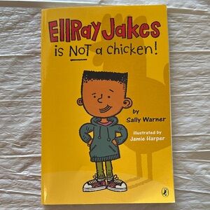 EllRay Jakes is Not a Chicken! Paperback Book By Sally Warner